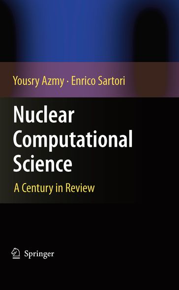 Nuclear Computational Science - Yousry Azmy - Enrico Sartori