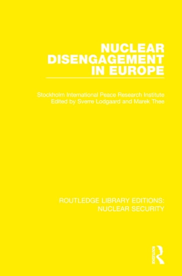 Nuclear Disengagement in Europe - Stockholm International Peace Research Institute