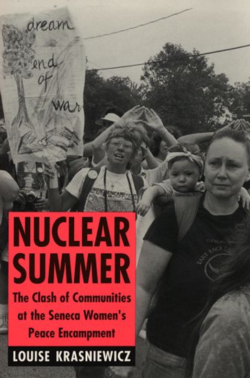 Nuclear Summer - Louise Krasniewicz