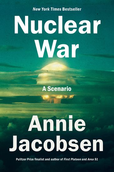 Nuclear War - Annie Jacobsen