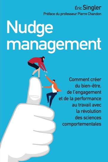 Nudge management - Eric Singler - Singler