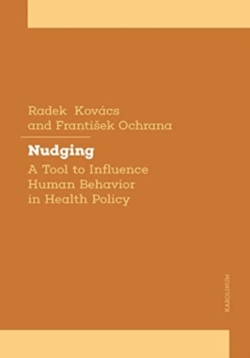 Nudging towards Health - Radek Kovacs - Frantisek Ochrana