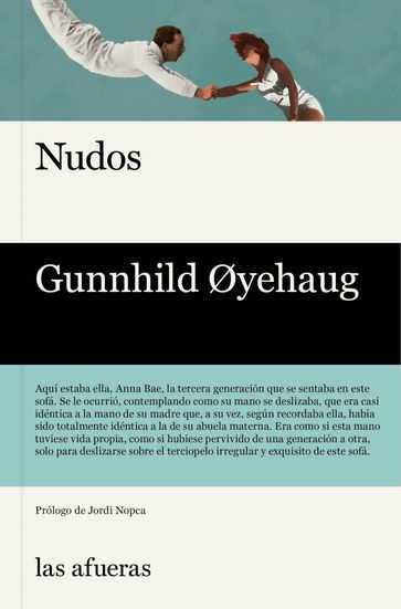 Nudos - Gunnhild Øyehaug - Jordi Nopca