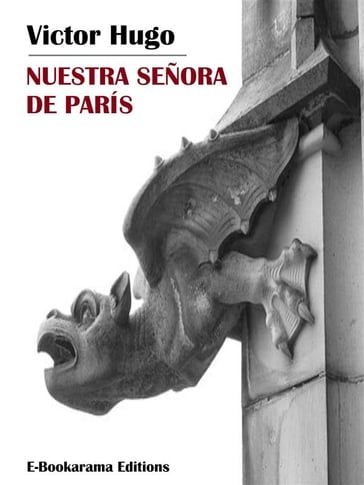 Nuestra Señora de París - Victor Hugo