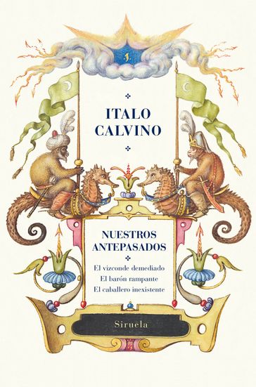Nuestros antepasados - Italo Calvino