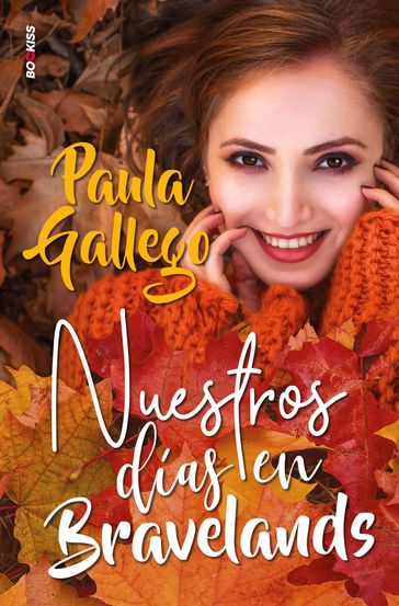 Nuestros días en Bravelands - Paula Gallego