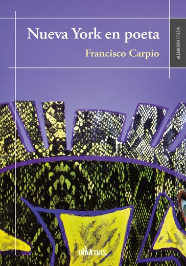 Nueva York en poeta - Francisco Carpio