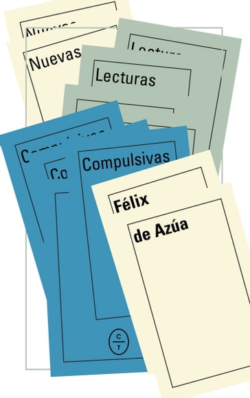 Nuevas lecturas compulsivas - Félix De Azúa