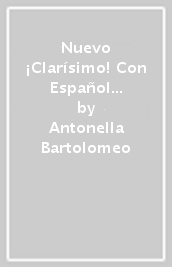 Nuevo ¡Clarísimo! Con Español de bolsillo. Per le Scuole superiori. Con ebook. Con espansione online. Vol. 2