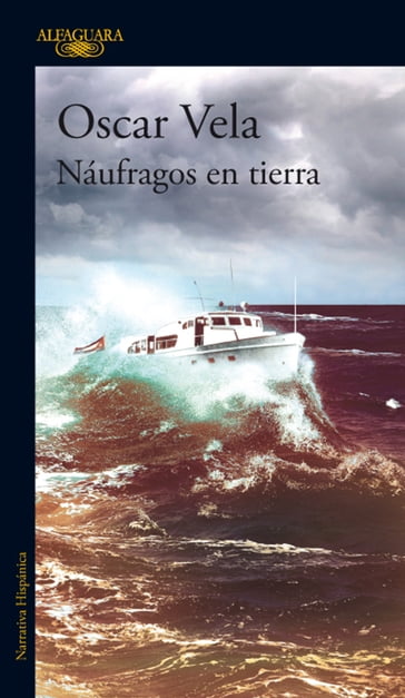 Náufragos en tierra - Óscar Vela