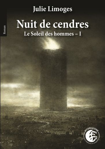 Nuit de cendres - Julie Limoges