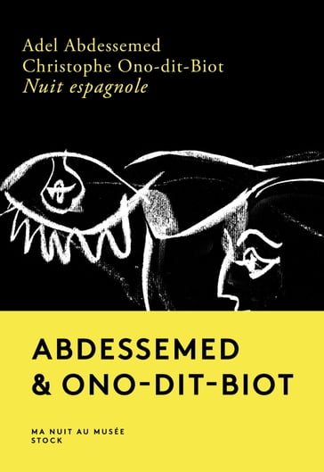 Nuit espagnole - Adel Abdessemed - Christophe Ono-dit-Biot