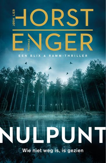 Nulpunt - Jørn Lier Horst - Thomas Enger