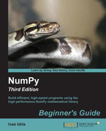 NumPy: Beginner's Guide - Third Edition - Ivan Idris