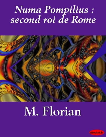 Numa Pompilius : second roi de Rome - EbooksLib