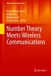 Number Theory Meets Wireless Communications