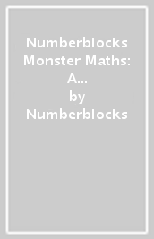 Numberblocks Monster Maths: A Lift the Flap Book