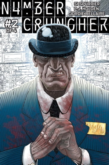 Numbercruncher #2 - P J Holden - Simon Spurrier