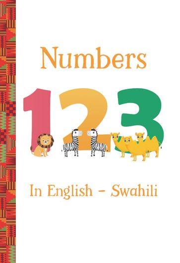 Numbers 123 in English  Swahili - Artika R. Tyner