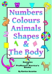 Numbers, Colours, Animals, Shapes, & The Body