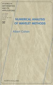 Numerical Analysis of Wavelet Methods