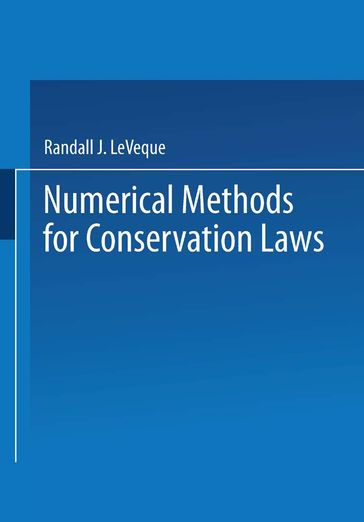 Numerical Methods for Conservation Laws - LEVEQUE