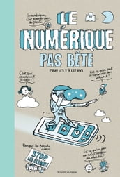 Numérique pas bête