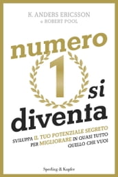 Numero 1 si diventa