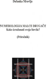 Numerologija malce drugae - Kako izraunati svoja števila? (Prironik)