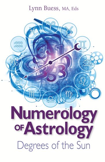 Numerology of Astrology - Lynn Buess