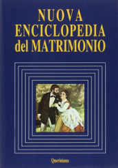 Nuova enciclopedia del matrimonio