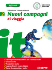 Nuovi compagni di viaggio. Per la Scuola media. Con e-book. Con espansione online. Vol. 2