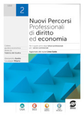 Nuovi percorsi professionali di diritto ed economia. Per il 4° anno degli Ist. professionali. Con e-book. Con espansione online. Vol. 2