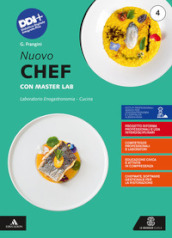 Nuovo chef con masterlab. Con Un aiuto allo studio. Per gli Ist. professionali. Con e-book. Con espansione online. Vol. 4