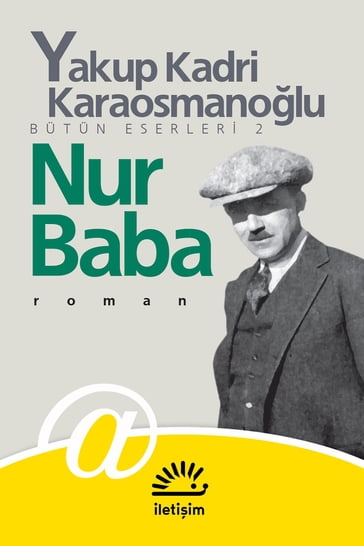 Nur Baba - Yakup Kadri Karaosmanolu