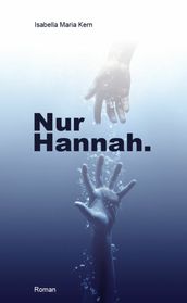 Nur Hannah.