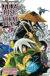 Nura: Rise of the Yokai Clan, Vol. 4