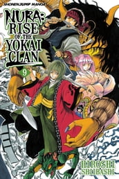 Nura: Rise of the Yokai Clan, Vol. 9