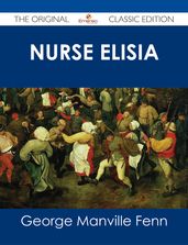 Nurse Elisia - The Original Classic Edition