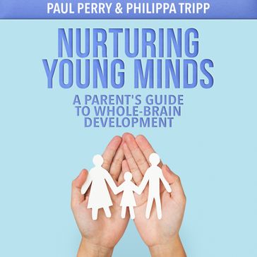 Nurturing Young Minds - Paul Perry - Philippa Tripp