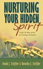 Nurturing Your Hidden Spirit