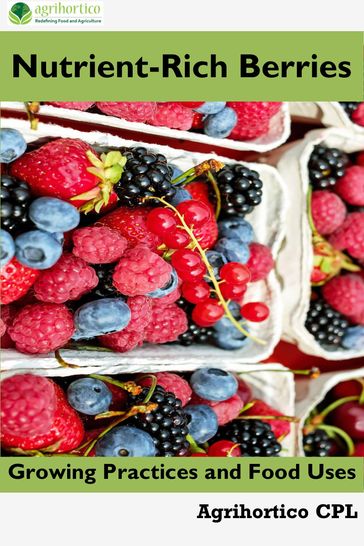 Nutrient-Rich Berries - Agrihortico CPL