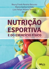 Nutrição esportiva e do exercício físico