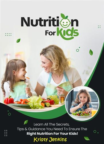Nutrition For Kids - Kristy Jenkins