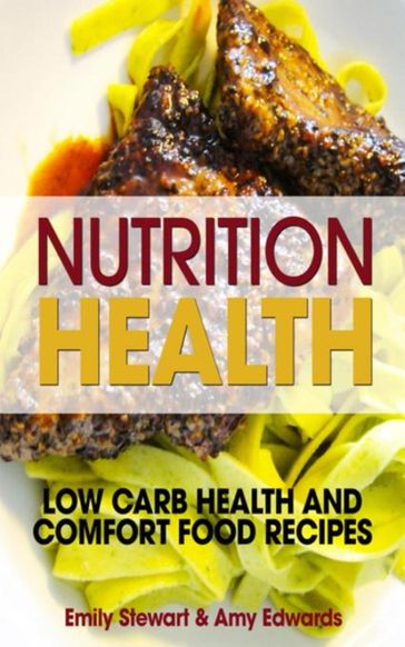 Nutrition Health - Emily Stewart - Amy Edwards