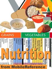 Nutrition Study Guide: Essential Nutrients, Vitamins, Minerals, Guidelines For Nutrient Consumption, Body Weight And Bmi, Popular Diets, Food Allergy. (Mobi Medical)