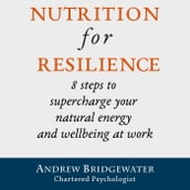 Nutrition for Resilience