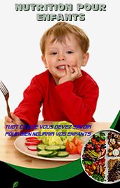 Nutrition pour enfants