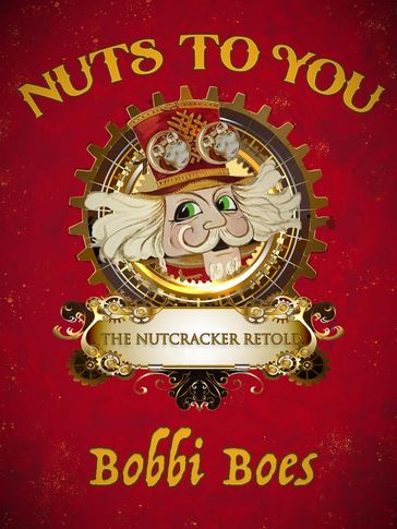 Nuts to You - Bobbi Boes