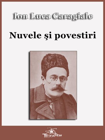 Nuvele i povestiri - Ion Luca Caragiale